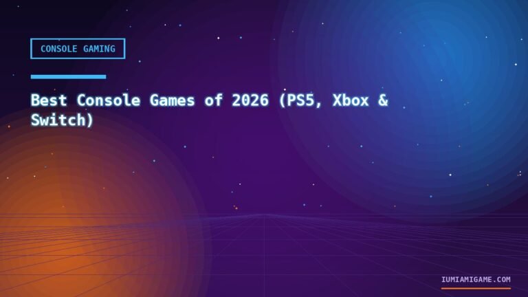 Best Console Games of 2026 (PS5, Xbox & Switch)