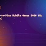 Best Free-to-Play Mobile Games 2026 (No Pay-to-Win)